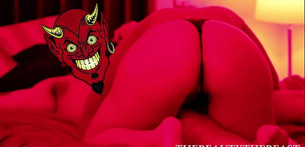  Sucking & Fucking The Devil With My Big Juicy Booty